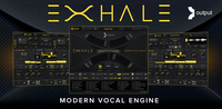 Output EXHALE Modern Vocal Engine